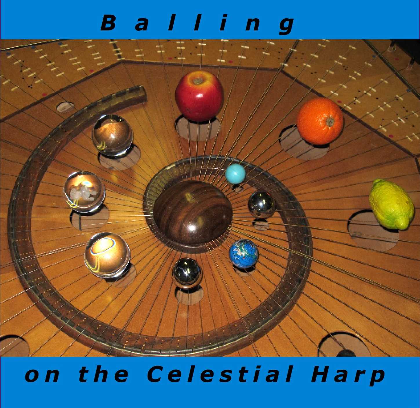 Cd- Balling On The Celestial-harp-p1a2- Cover